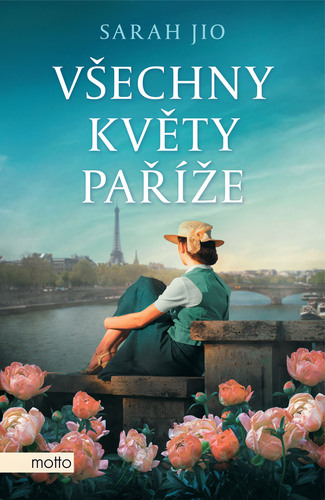 Kniha Všechny květy Paříže - Sarah Jio