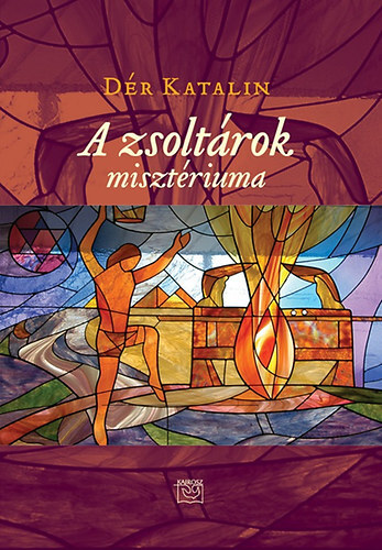 Kniha A zsoltárok misztériuma - Katalin Dér