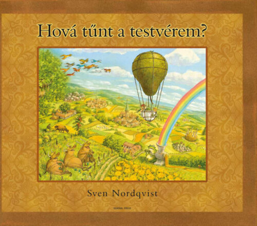 Kniha Hová tűnt a testvérem? - Sven Nordqvist