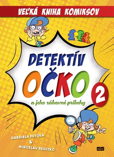 Kniha Detektív Očko a jeho zábavné príbehy 2 - Veľká kniha komiksov