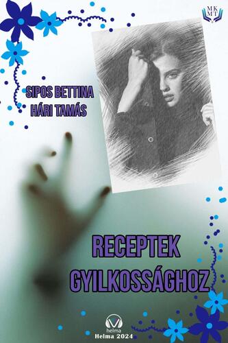 Kniha Receptek gyilkossághoz - Hári Tamás,Sipos Bettina