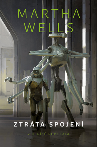 Kniha Ztráta spojení - Martha Wells