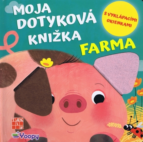 Kniha Moja dotyková knižka : Farma