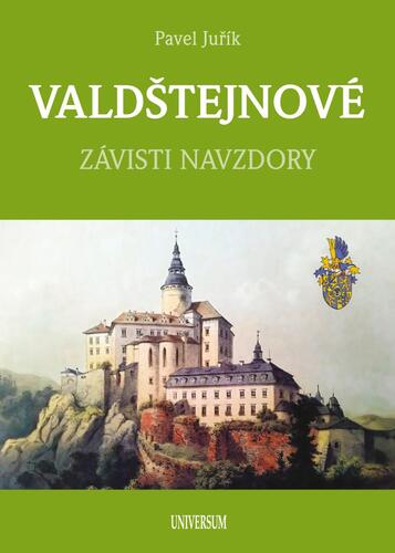 Kniha VALDŠTEJNOVÉ - Závisti navzdory