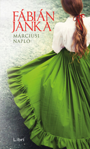 Márciusi napló - Janka Fábián