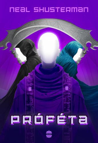 Kniha Próféta - Neal Shusterman