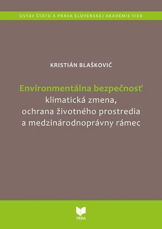 Kniha Environmentálna bezpečnosť - Kristián Blaškovič
