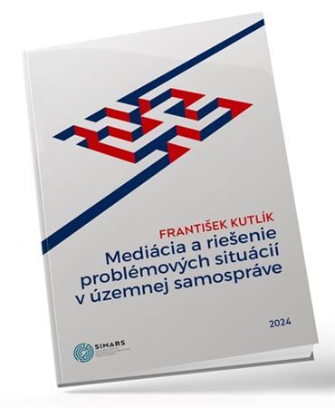 Kniha Mediácia a riešenie problémových situácií v územnej samospráve
