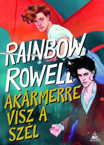 Kniha Akármerre visz a szél - Rainbow Rowell,Vivien Horváth
