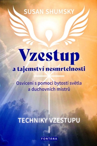Kniha Vzestup a tajemství nesmrtelnosti