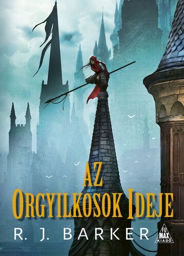 Kniha Az orgyilkosok ideje - R. J. Barker