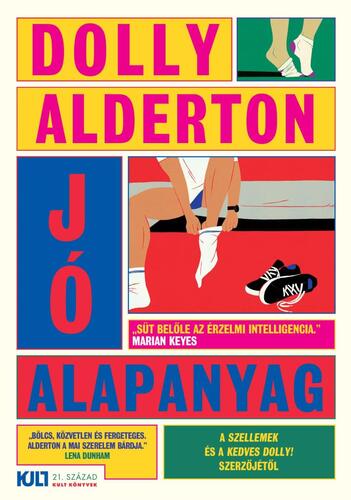 Kniha Jó alapanyag - Dolly Alderton,Eleonóra Ács
