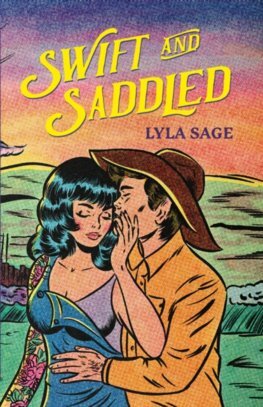 Swift and Saddled - Rebel Blue Ranch 2