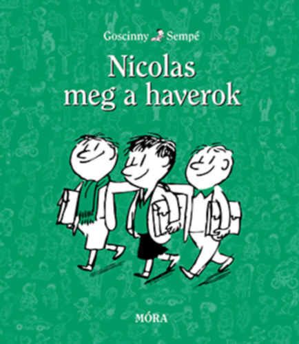Kniha Nicolas meg a haverok - René Goscinny