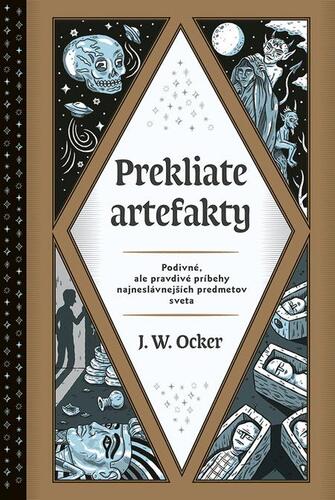 Kniha Prekliate artefakty - J.W. Ocker