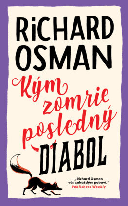 Kniha Kým zomrie posledný diabol (Štvrtkový klub detektívov 4)