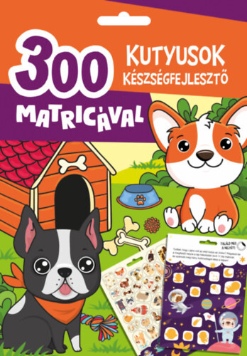 Kutyusok készségfejlesztő - 300 matricával