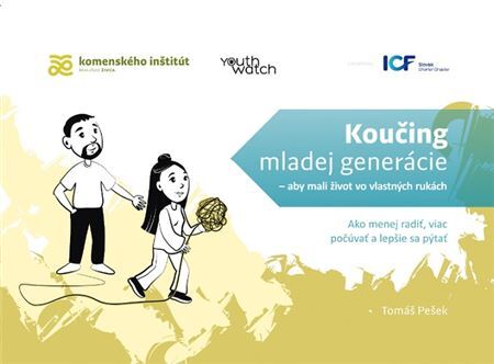 Kniha Koučing mladej generácie: aby mali život vo vlastných rukách