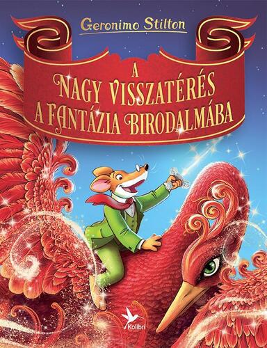Kniha A nagy visszatérés a Fantázia Birodalmába - Geronimo Stilton