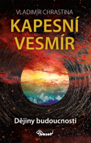 Kniha Kapesní vesmír - Dějiny budoucnosti