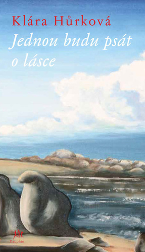 Kniha Jednou budu psát o lásce