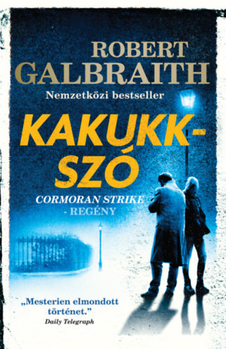 Kniha Kakukkszó - Robert Galbraith