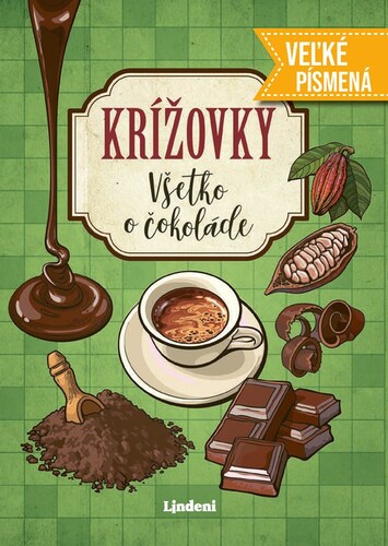 Krížovky Všetko o čokoláde - Veľké písmená