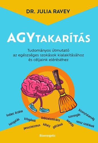 Agytakarítás - Dr. Julia Ravey kúpite na Panta Rhei
