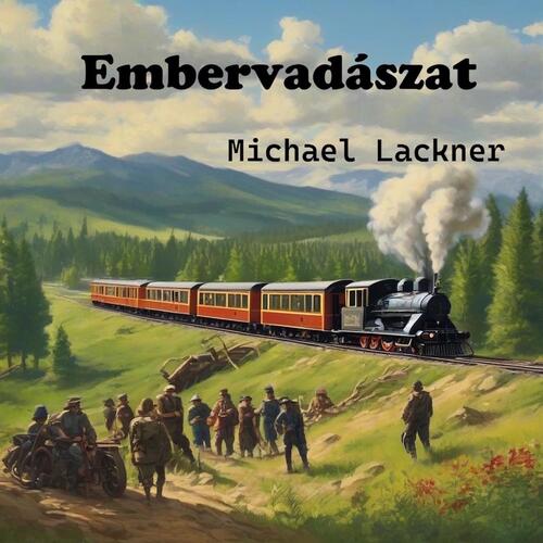 Kniha Embervadászat - Lackner Michael