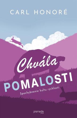 Chvála pomalosti kúpite na Panta Rhei