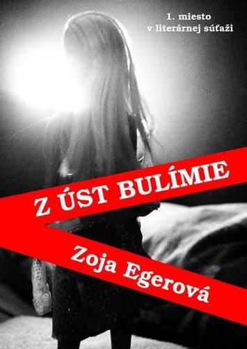 Kniha Z úst bulímie - Zoja Egerová