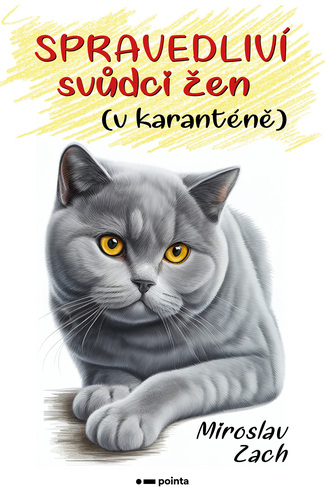 Spravedliví svůdci žen (v karanténě) kúpite na Panta Rhei