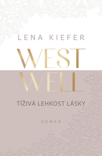 Westwell - Tíživá lehkost lásky kúpite na Panta Rhei