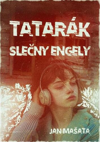 Kniha Tatarák slečny Engely - Jan Mašata