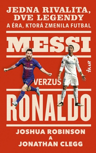 Kniha Messi verzus Ronaldo