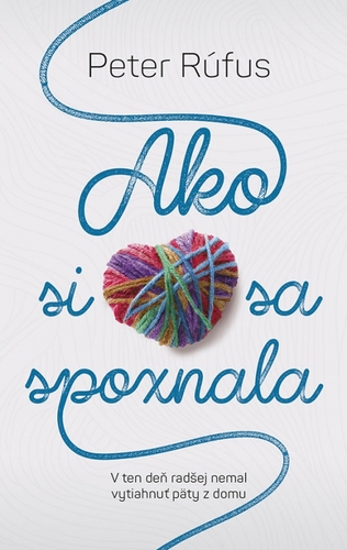 Kniha Ako si sa spoznala