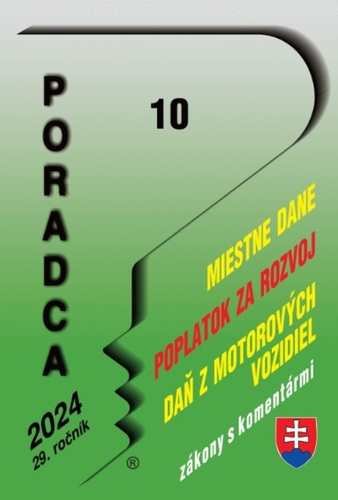 Kniha Poradca 10/2024 Zákon o miestnych daniach a miestnom poplatku za komunálne odpad