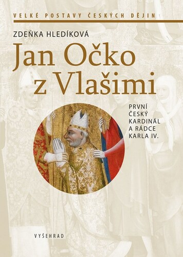 Kniha Jan Očko z Vlašimi - Zdeňka Hledíková