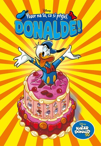 Kniha Kačer Donald 90 - Pozor na to, co si přeješ, Donalde! - neuvedený,Miloš Komanec