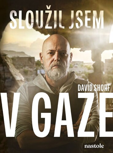 Kniha Sloužil jsem v Gaze - David Shorf