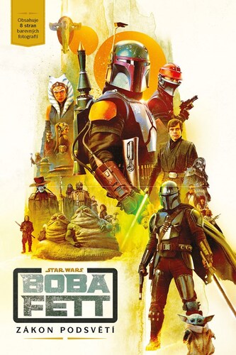 Kniha Star Wars - Boba Fett: Zákon podsvětí - Joe Schreiber,Lukáš Potužník