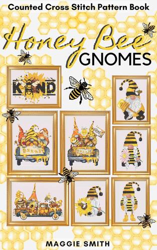 Kniha Honey Bee Gnomes Counted Cross Stitch Pattern Book - Smith Maggie