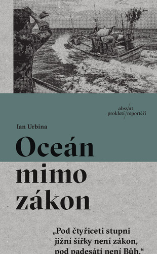 Kniha Oceán mimo zákon - Ian Urbina