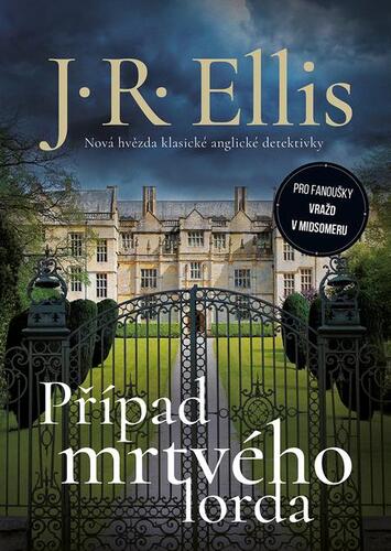 Kniha Případ mrtvého lorda - R. J. Ellis