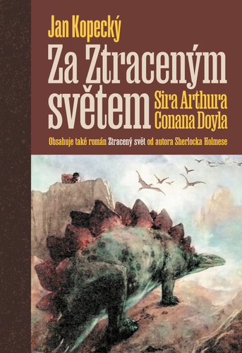 Kniha Za Ztraceným světem Sira Arthura Conana Doyla