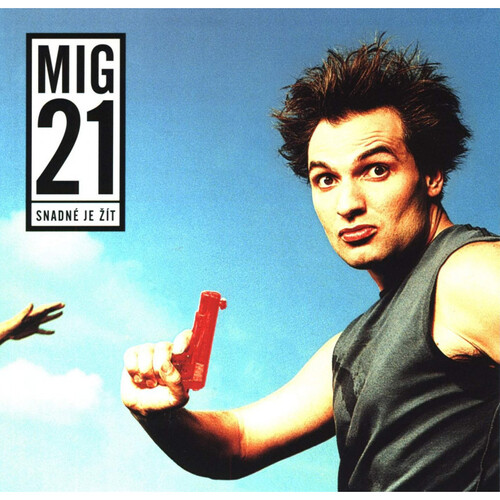 Mig 21 - Snadné je žít LP