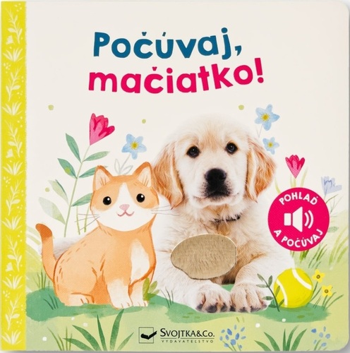 Kniha Počúvaj, mačiatko!