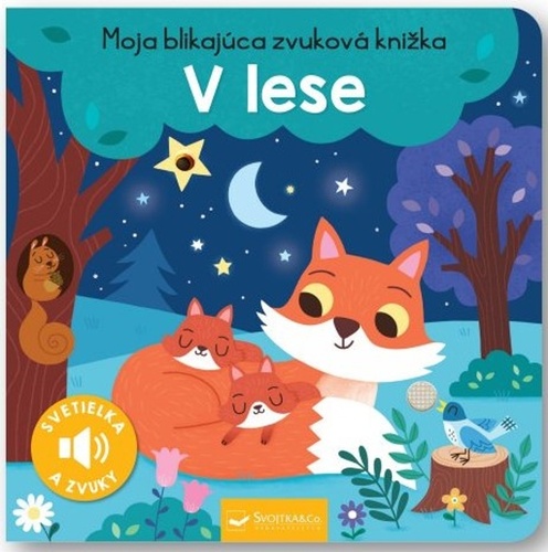 Kniha V lese - Moja blikajúca zvuková knižka