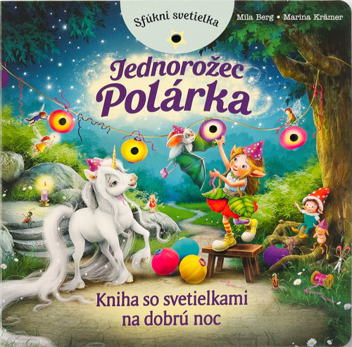 Sfúkni svetielka - Jednorožec Polárka