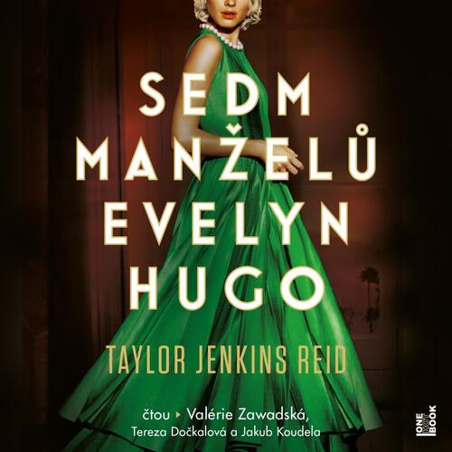 Kniha Sedm manželů Evelyn Hugo - 2 CDmp3 (Čte Valérie Zawadská, Tereza Dočkalová, Jakub Koudela)